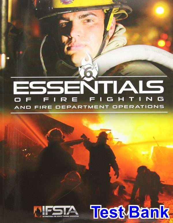 essentials fire fighting fire department operations 6th edition ifsta test bank
