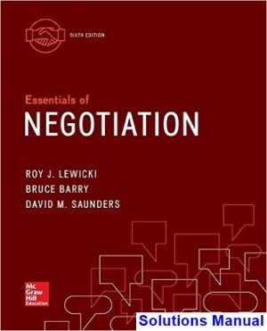 essentials negotiation 6th edition lewicki solutions manual