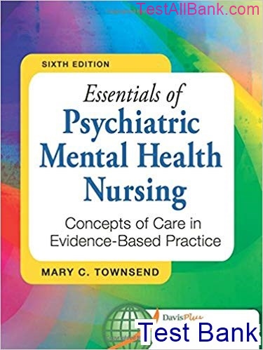 Essentials Of Psychiatric Mental Health Nursing 6th Edition Townsend ...