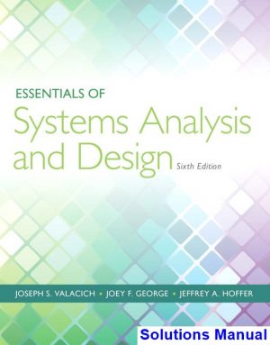 essentials systems analysis design 6th edition valacich solutions manual