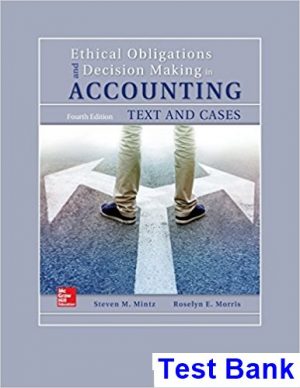 ethical obligations decision making accounting text cases 4th edition mintz test bank