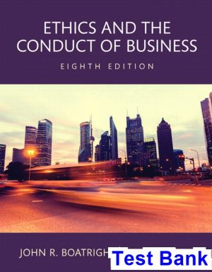 ethics conduct business 8th edition boatright test bank