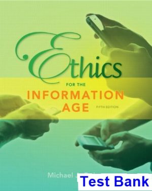 ethics information age 5th edition mike quinn test bank