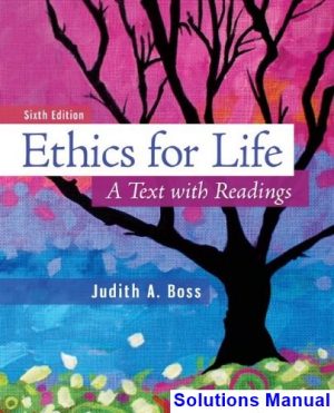 ethics life text readings 6th edition boss solutions manual