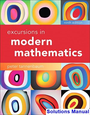 excursions modern mathematics 9th edition tannenbaum solutions manual