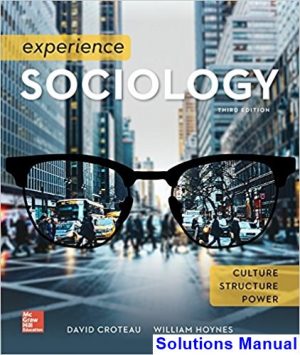 experience sociology 3rd edition croteau solutions manual