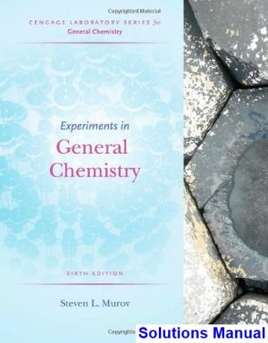 experiments general chemistry 6th edition murov solutions manual