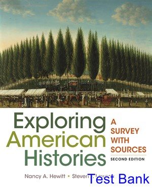 exploring american histories a survey with sources 2nd edition hewitt test bank