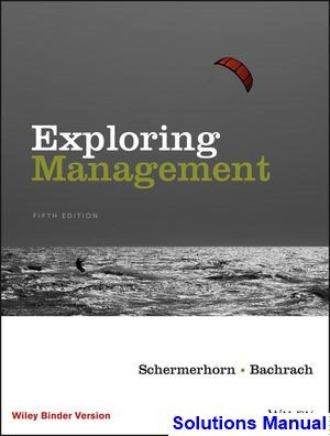 exploring management 5th edition schermerhorn solutions manual