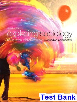 exploring sociology canadian perspective canadian 3rd edition ravelli test bank