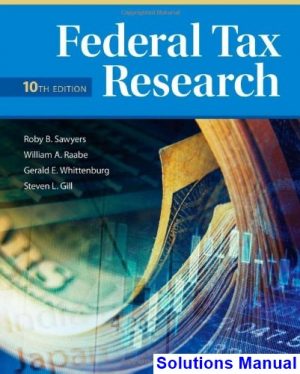 federal tax research 10th edition sawyers solutions manual