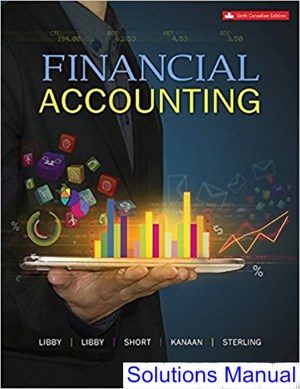 financial accounting canadian 6th edition libby solutions manual