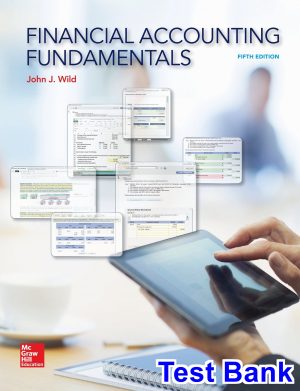 financial accounting fundamentals 5th edition wild test bank