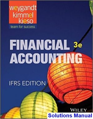 financial accounting ifrs 3rd edition weygandt solutions manual