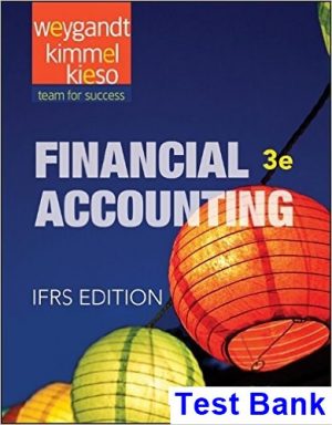 financial accounting ifrs 3rd edition weygandt test bank