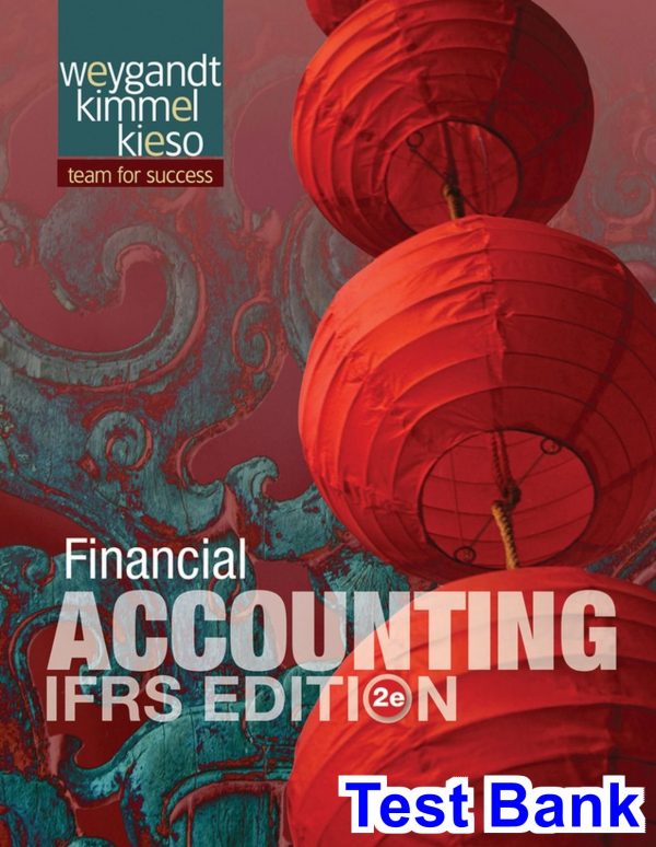 financial accounting ifrs edition 2nd edition weygandt test bank