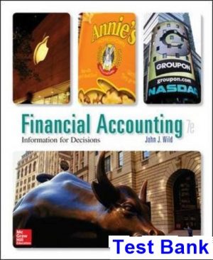 financial accounting information decisions 7th edition wild test bank