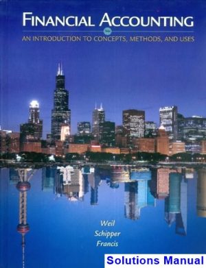 financial accounting introduction concepts methods uses 14th edition weil solutions manual