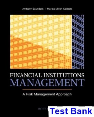 financial institutions management risk management approach 8th edition saunders test bank
