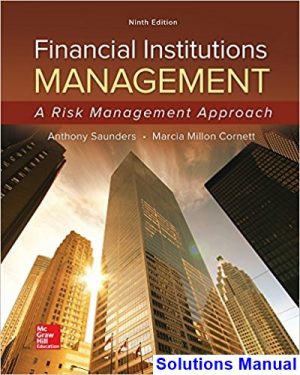 financial institutions management risk management approach 9th edition saunders solutions manual