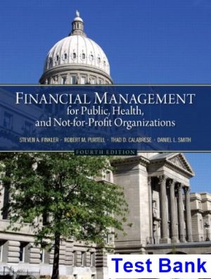 financial management public health not for profit organizations 4th edition finkler test bank
