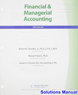 financial managerial accounting 10th edition needles solutions manual