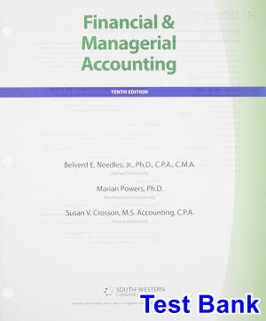 financial managerial accounting 10th edition needles test bank