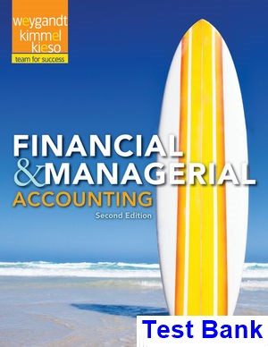 financial managerial accounting 2nd edition weygandt test bank