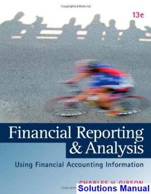 financial reporting analysis 13th edition gibson solutions manual