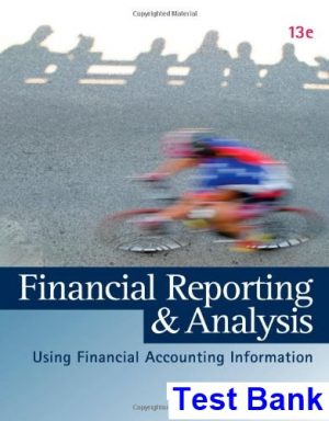 financial reporting analysis 13th edition gibson test bank