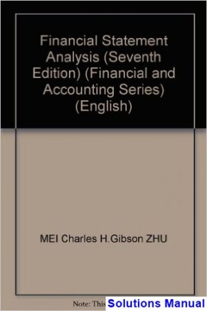 financial reporting analysis 7th edition gibson solutions manual