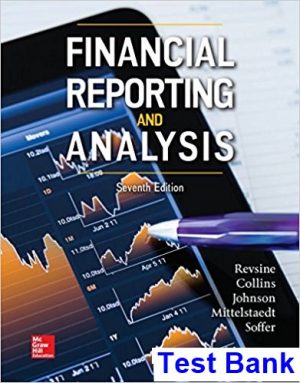 financial reporting analysis 7th edition revsine test bank