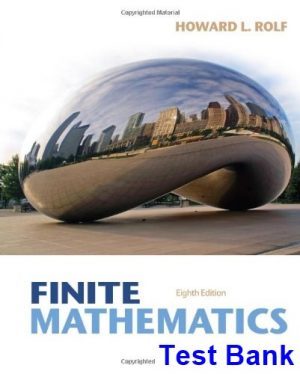 finite mathematics 8th edition rolf test bank