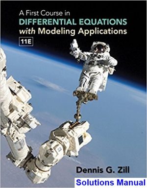 first course differential equations modeling applications 11th edition zill solutions manual