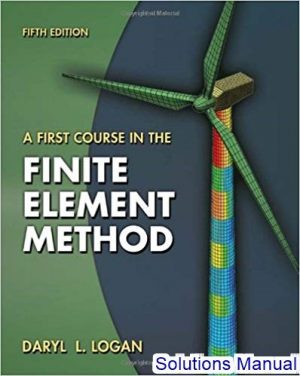 first course in the finite element method 5th edition logan solutions manual