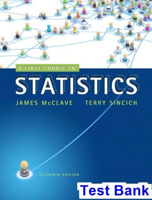 first course statistics 11th edition mcclave test bank