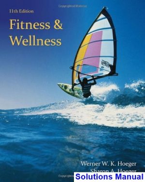 fitness wellness 11th edition hoeger solutions manual