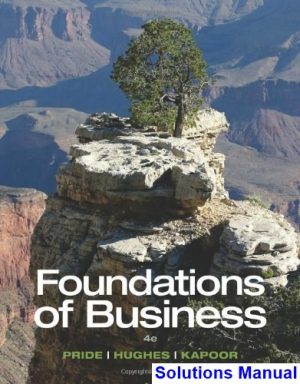 foundations business 4th edition pride solutions manual