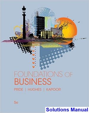 foundations business 5th edition pride solutions manual