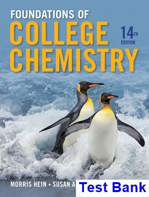 foundations college chemistry 14th edition hein test bank