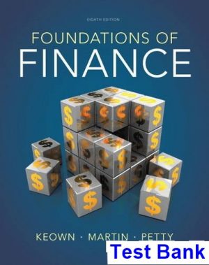 foundations finance 8th edition keown test bank