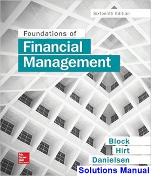 foundations financial management 16th edition block solutions manual