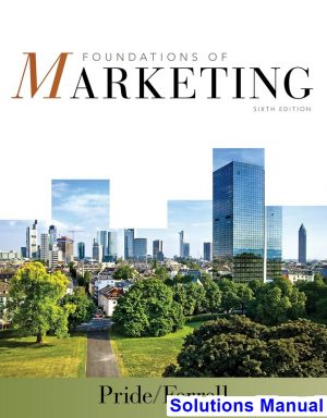 foundations marketing 6th edition pride solutions manual