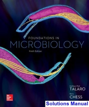 foundations microbiology 9th edition talaro solutions manual