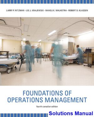 foundations operations management canadian 4th edition ritzman solutions manual