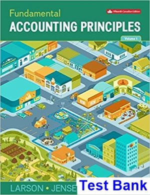 fundamental accounting principles volume 1 canadian 15th edition larson test bank