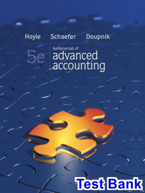 fundamentals advanced accounting 5th edition hoyle test bank