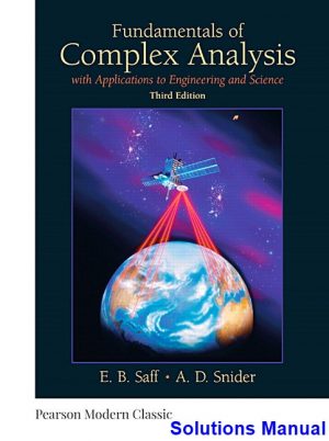 fundamentals complex analysis applications engineering science 3rd edition saff solutions manual