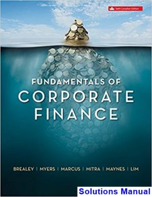 fundamentals corporate finance canadian 6th edition brealey solutions manual