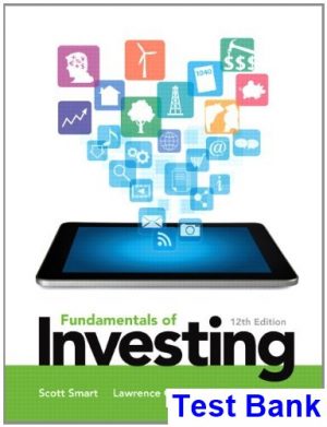 fundamentals investing 12th edition smart test bank